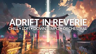 Portal Among The Ruins - Chill beats, orchestral, lofi, triphop, downtempo playlist. #lofi #beats