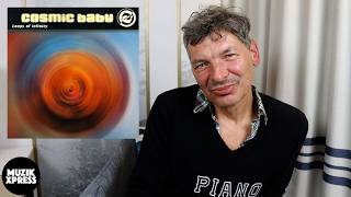 The story behind "Cosmic Baby - Loops Of Infinity" by Harald Blüchel | Muzikxpress 271