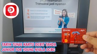 TES TARIK TUNAI KARTU DEBIT TANDA JUNIOR FOR YOUNG NYALA OCBC