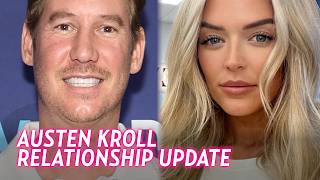 Austen Kroll Relationship Update With Salley Carson On 'Southern Charm'