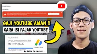 PENTING!! Begini Cara Mengisi Info Pajak Adsense Youtube Terbaru