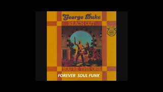 Reach Out  / GEORGE DUKE