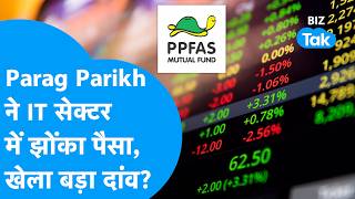 Parag Parikh Flexi Cap Fund invests in the IT sector, takes a big bet! | Share Bazaar | BIZ Tak