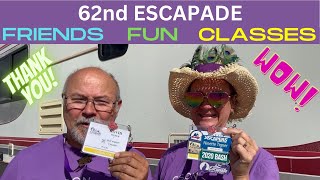 ESCAPEES 62nd ESCAPADE - RV LIFE: So many friends and lots to do.