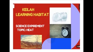Science Experiment #heat#keilahlearninghabitat