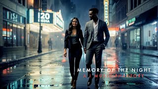 Memory of the Night | Midnight Smooth Jazz | Cinematic Romance Session (Studio Spec)