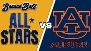 2025 Banana Ball All-Stars vs The Auburn Tigers at Auburn University!