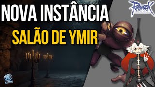 COMPLETE GUIDE to the NEW INSTANCE Hall of Ymir | Ragnarok LATAM