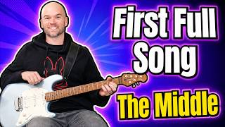 Your First Complete Song On Guitar "The Middle"