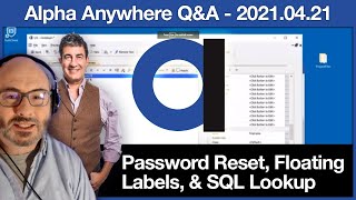 Secure Password Reset, Float-Above Labels, and SQL Lookup Function - 2021.04.21