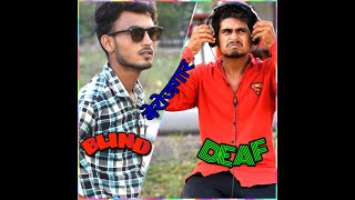 बेरोजगार BLIND and 👂🔇 DEAF part1 video 🎥by ravi dangi comedy video
