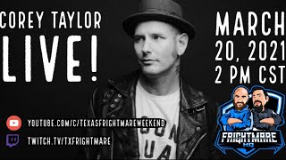 Corey Taylor LIVE on Frightmare HQ!