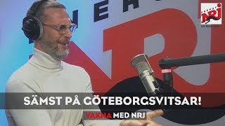Martin är SÄMST på Göteborgsvitsar [VAKNA] - NRJ SWEDEN