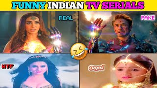 Naagin Bani Thanos | Most Funniest Indian TV Serials Part - 4 😅