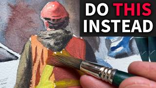 Don't be a Watercolor Perfectionist - Do This Instead