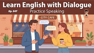 English in Daily Life Conversation | Beginner Dialogue Practice | Speak English Naturally