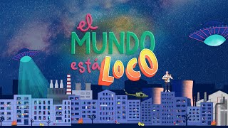 El Mundo Está Loco - Jorge Luis Chacín