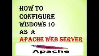 Apache Web Server on Windows 10