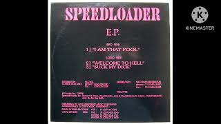 Speedloader - Welcome To Hell (1994)