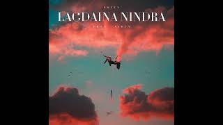 KRIZN - LAGDAINA NINDRA (OFFICIAL AUDIO) PROD . @vibyn
