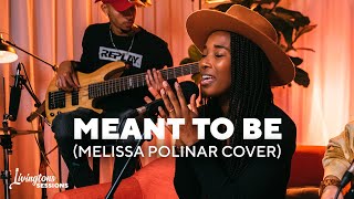 Meant To Be (Melissa Polinar cover LIVE) | Jaleesa