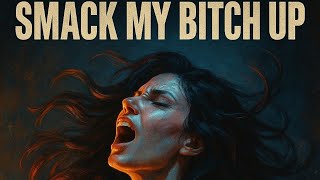 SMACKMYBTCHUP