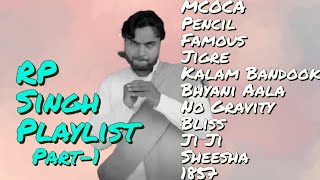RP Singh Greatest Hits l Haryanvi Hip Hop Playlist l VC Records