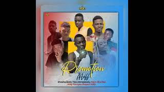 Meff promotion ft Shasha,Gizzy flex,Naira Boy,Rap king,Younguez, Rapper holly (Audio official).