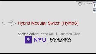 Design and Implementation of the Hybrid Modular Switch (HyMoS)