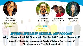 Why Is There A Lack Of Diversity In The Truth & Freedom Movement?  Roundtable by Cynthia Mitchell