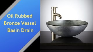 Vessel Pop Up Drain In Oil Rubbed Bronze #VesselSink