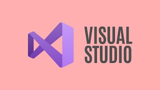 Visual Studio For Beginners - 2022 and Beyond (Applies in 2026)