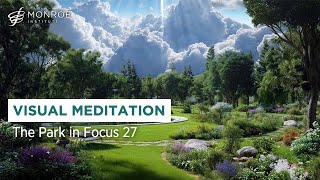 🌳 The Park in Focus 27 | Visual Meditation for Reconnection and Peace