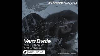 Vera Dvale (*sub_ʇxǝʇ) - 19–Dec–20