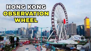 Hong Kong Itinerary: Hong Kong Observation Wheel