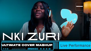 Nki Zuri – The Ultimate Cover Mashup (Acoustic) | The Acoustic Room