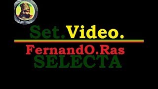 Set.Video. 2 FernandO.Ras.SELECTA(2017)