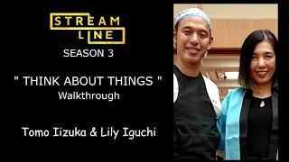 THINK ABOUT THINGS LINE DANCE WALKTHROUGH (TOMO IIZUKA & LILY IGUCHI)  STREAMLINE