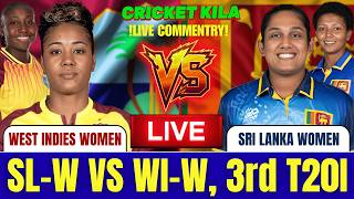 West Indies Women vs Sri Lanka Women | 3rd T20 2026 | Live Score & Commentary | Cricket Kila |