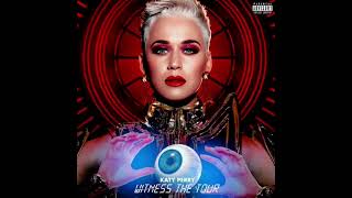 [Katy Perry] Witness (Witness: The Tour Live Band Arrangement)
