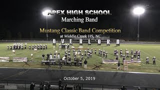 Apex Marching Band Show at Middle Creek Competition – 10/5/2019