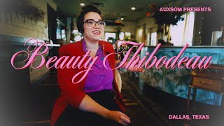 I Want People To Feel Seen | Beauty Thibodeau | Reupload