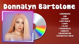 Donnalyn Bartolome Greatest Hits OPM Songs Collection ~ Top Hits Music Playlist Ever