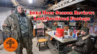 2024 Deer Season Review: Lost Archived Footage