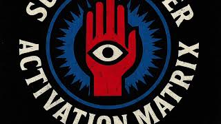 Super Power Activation Matrix - Super Power Activation Matrix (teaser)