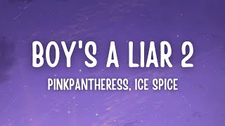 PinkPantheress & Ice Spice - Boy's a liar Pt. 2