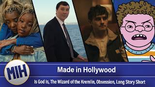 Made in Hollywood: Is God Is, The Wizard of the Kremlin, Obsession, Long Story Short, and Dust Bunny