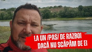 La un /PAS/ de război!