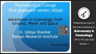 Adventures in Cosmology: from Ground, Water and Air - by Prof. Uday Shankar | Online Lecture | PAAC