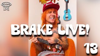 Ep. #13 - Screen Tap | Brake Live
